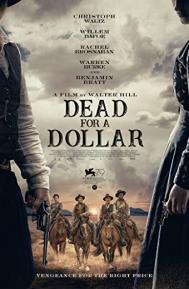 Dead for A Dollar poster