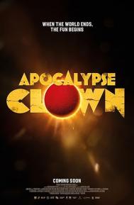 Apocalypse Clown poster