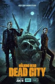The Walking Dead: Dead City Season 2 poster